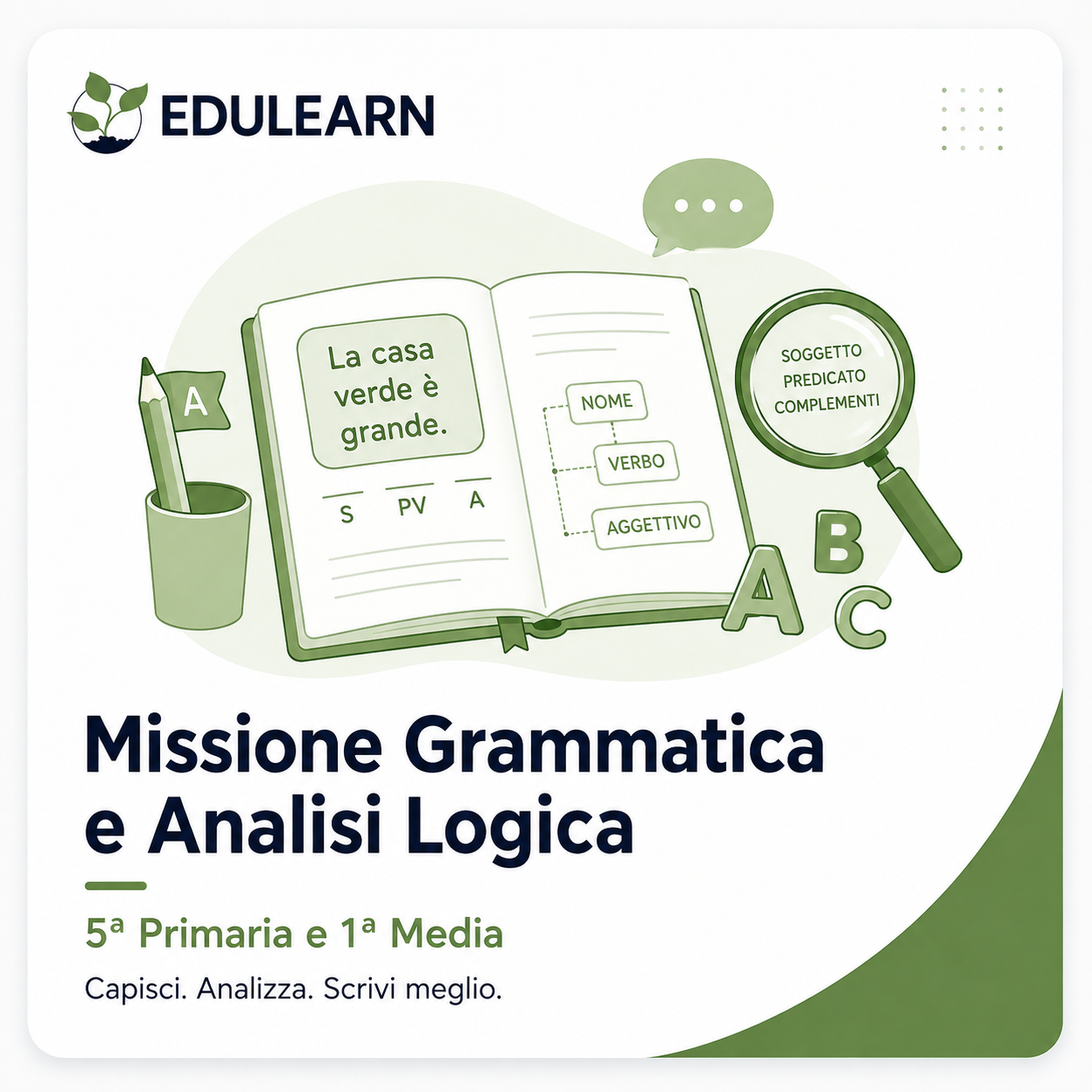 Missione Grammatica e Analisi Logica – 5ª Primaria e 1ª Media