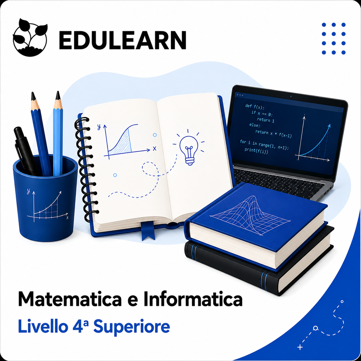 Matematica e Informatica – Livello 4ª Superiore