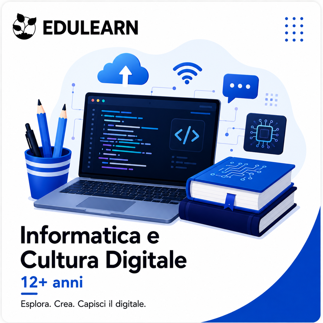 Informatica e Cultura Digitale - 12+ anni