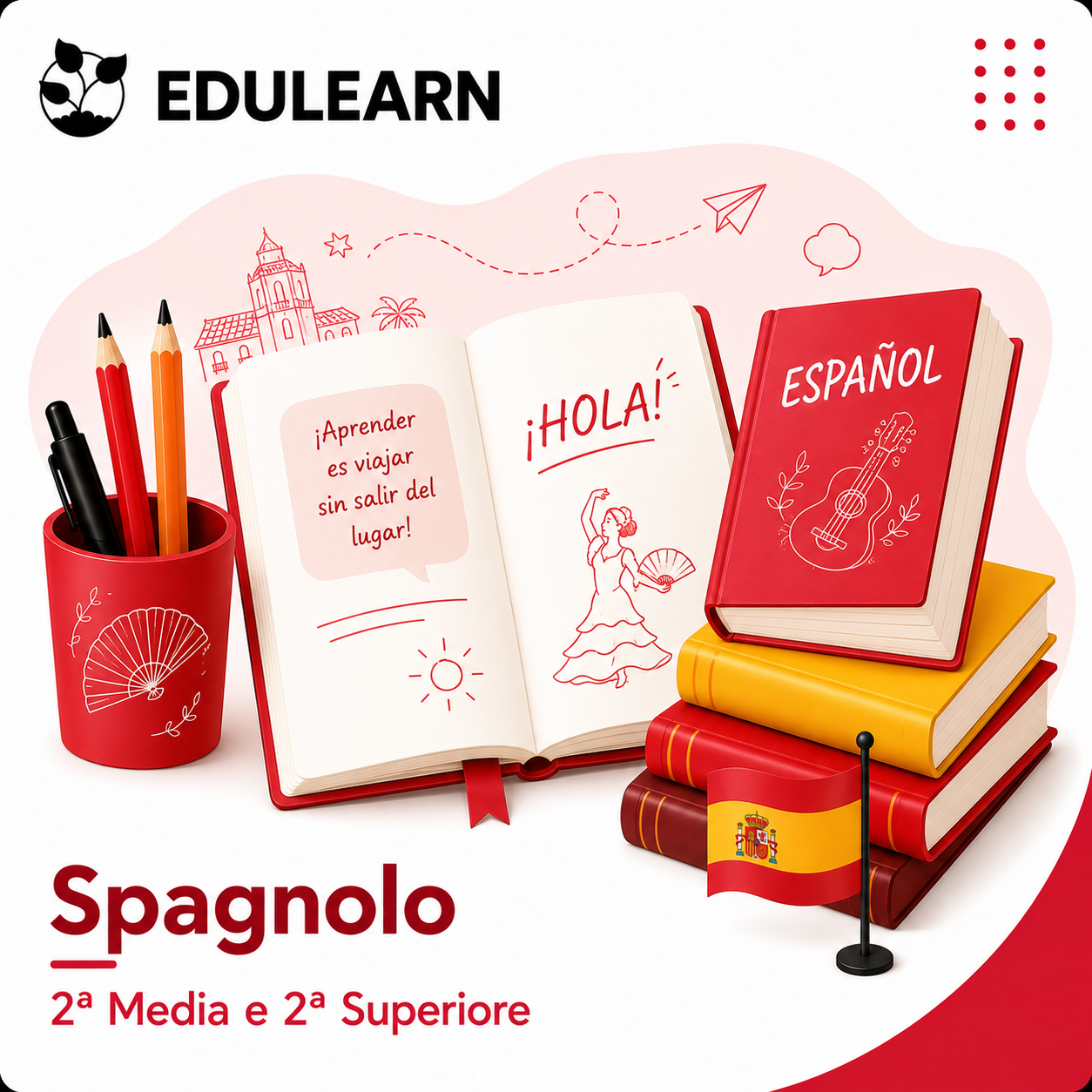 Corso di Spagnolo Secondo Anno - 2ª Media e 2ª Superiore