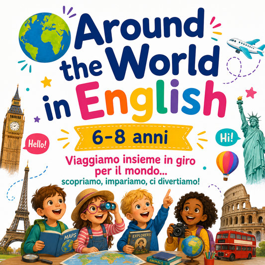 Around the World in English - 6-8 anni