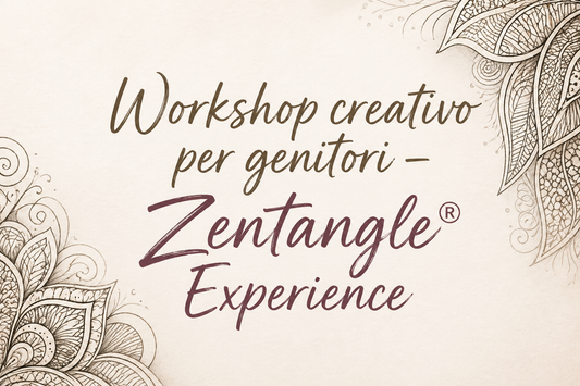 Workshop creativo per genitori – Zentangle® Experience