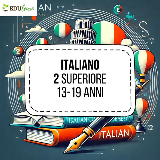 Corso Italiano 2 Superiore (13-18 anni)