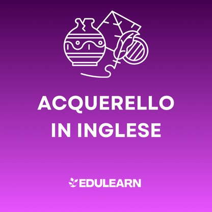 Corso Acquerello e Inglese: Dipingi e Parla in Libertà