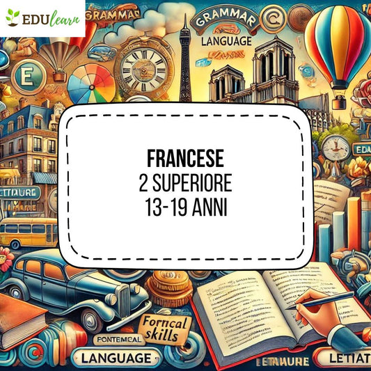 Corso Francese 2 Superiore (13-18 anni)