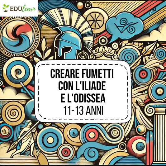 Creare Fumetti con l'Iliade e l'Odissea