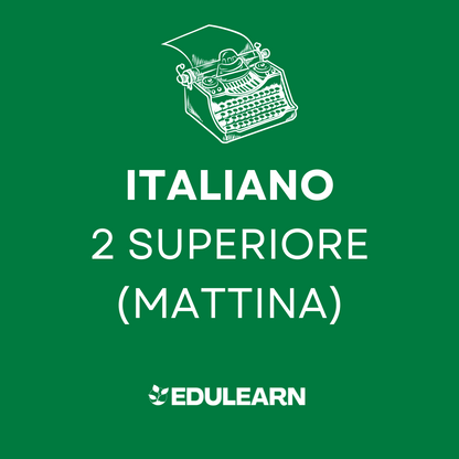 Corso Italiano 2 Superiore - Mattina