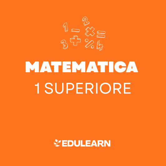 Corso Matematica e Geometria 1 Superiore Pomeridiano