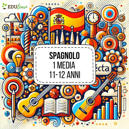 Corso Spagnolo classe 1 Media (11-12 anni)